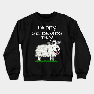 Happy St David's Day Sheep Welsh Wales Funny Crewneck Sweatshirt